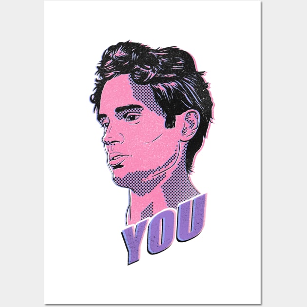 You | Joe Goldberg | T-shirt Wall Art by TrashPandaHut